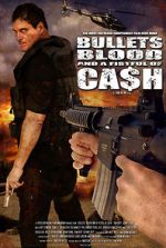 Watch Bullets, Blood & a Fistful of Ca$h 123movies
