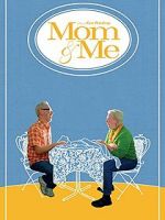 Watch Mom & Me 123movies