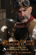 Watch Prof Tom Foolery Saves the Planet! 123movies