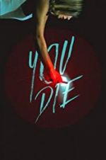 Watch You Die - Get the app, then die 123movies