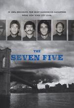 Watch The Seven Five 123movies