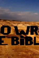 Watch Who Wrote the Bible 123movies