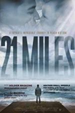 Watch 21 Miles 123movies