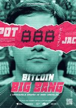 Watch Bitcoin Big Bang: l\'improbable épopée de Mark Karpeles 123movies