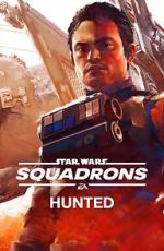 Watch Star Wars: Squadrons - Hunted (Short 2020) 123movies