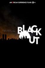Watch American Experience: The Blackout 123movies