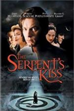 Watch The Serpent\'s Kiss 123movies