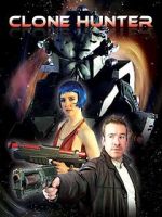 Watch Clonehunter 123movies