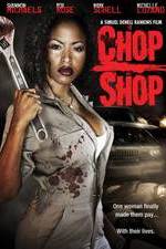 Watch Chop Shop 123movies