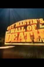 Watch Guy Martin Wall of Death Live 123movies