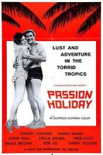 Watch Passion Holiday 123movies