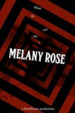 Watch Melany Rose 123movies