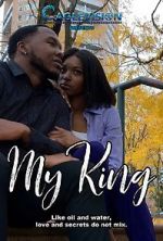 Watch My King 123movies