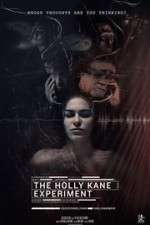 Watch The Holly Kane Experiment 123movies