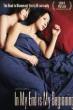 Watch In My End is My Beginning 123movies