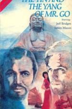 Watch The Yin and the Yang of Mr Go 123movies