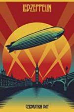 Watch Led Zeppelin: Celebration Day 123movies