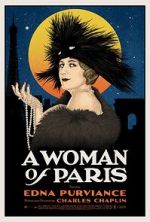 Watch A Woman of Paris: A Drama of Fate 123movies