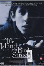 Watch The Island on Bird Street 123movies
