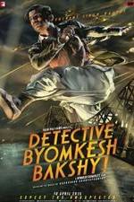 Watch Detective Byomkesh Bakshy! 123movies