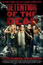 Watch Detention of the Dead 123movies