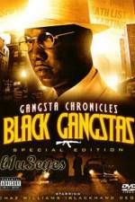 Watch Black Gangster The Life Story Of Chaz Williams 123movies