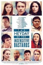 Watch The Heyday of the Insensitive Bastards 123movies