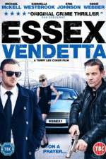 Watch Essex Vendetta 123movies