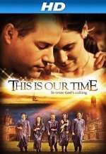 Watch This Is Our Time 123movies