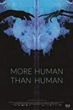 Watch More Human Than Human 123movies