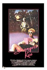 Watch Strangers Kiss 123movies