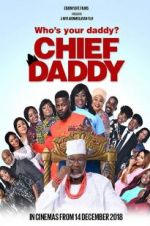 Watch Chief Daddy 123movies