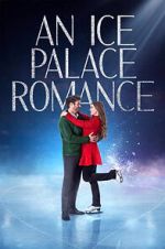 Watch An Ice Palace Romance 123movies
