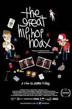 Watch The Great Hip Hop Hoax 123movies