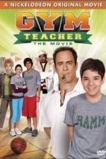 Watch Gym Teacher: The Movie 123movies