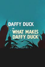 Watch What Makes Daffy Duck (Short 1948) 123movies