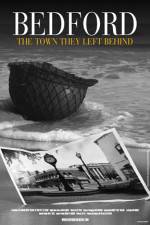 Watch Bedford The Town They Left Behind 123movies