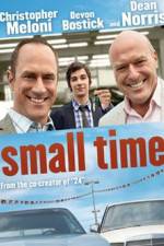 Watch Small Time 123movies
