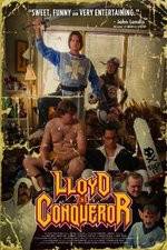 Watch Lloyd the Conqueror 123movies