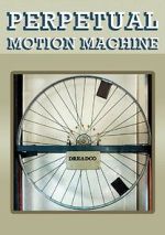Watch Perpetual Motion Machine (Short 2009) 123movies