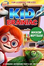 Watch Kid Brainiac: Rockin\' Reptiles 123movies