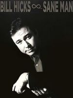 Watch Bill Hicks: Sane Man 123movies