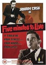 Watch Five Minutes to Live 123movies