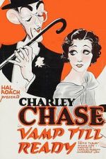 Watch Vamp Till Ready 123movies