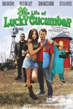 Watch The Life of Lucky Cucumber 123movies