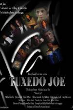 Watch Tuxedo Joe 123movies