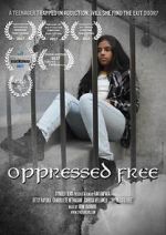 Watch Oppressed Free 123movies