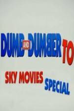 Watch Dumb And Dumber To: Sky Movies Special 123movies