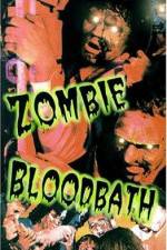 Watch Zombie Bloodbath 123movies