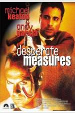 Watch Desperate Measures 123movies